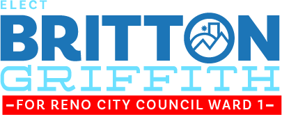 Elect Britton Griffith For Reno City Council Ward 1